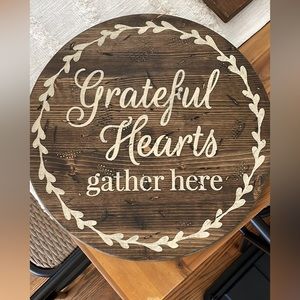 Handmade Wooden Decorative Sign - Grateful Hearts Gather Here